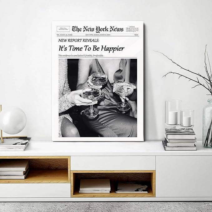 Trendy Wall Art Black and White Newspaper Poster Time To Be Happier Champagne Toast Canvas Wall Decor Retro News paper Style Home Decor for Living Room Home Dorm Alcohol Artwork for Gift 8x10 Framed