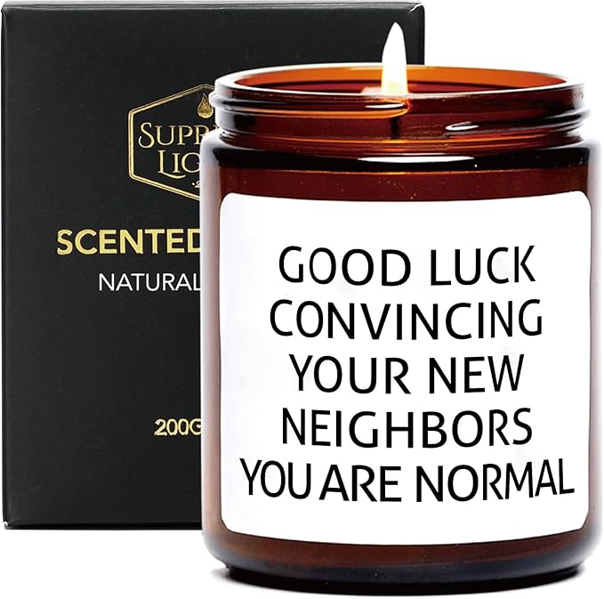House Warming Gifts New Home, 7oz Sandalwood Rose Housewarming Candle, New Home Gift Ideas, Funny Housewarming Gifts, Good Luck Convincing Your Neighbors You're Normal