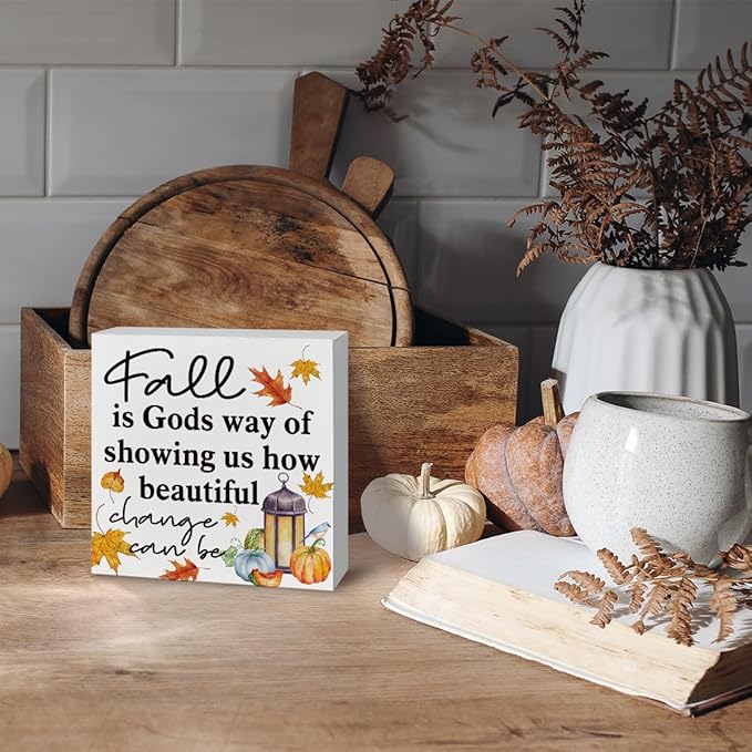 Autumn Thanksgiving Decor, Thanksgiving Decorating Signs, Farmhouse Wooden Box Sign, Desk Decor Art, Fall Decoration Gift, Fall is Gods Way of Showing Us How Beautiful Change Can Be Wood Signs A9
