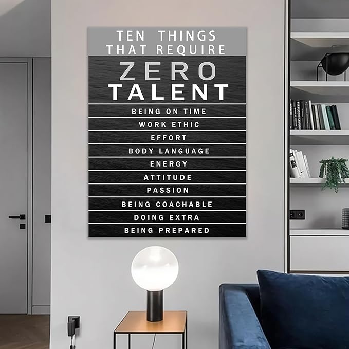 Office Wall Art Motivational Inspirational Posters Prints on Canvas Ten Things That Require Zero Talent Inspiring Quotes Picture Print for Living Room Home Decor Framed Ready to Hang [30''W x 40''H]