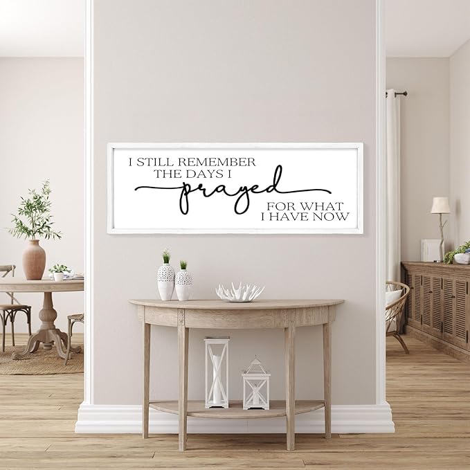 MODE HOME Large Wall Art - "I Still Remember The Days I Prayed for What I Have Now" - Inspiring Farmhouse Wall Decor for Bedroom, Above Bed Wall Decor, Living Room, or Dining Room Display, Rustic Bedroom Wall Art for Home Decor