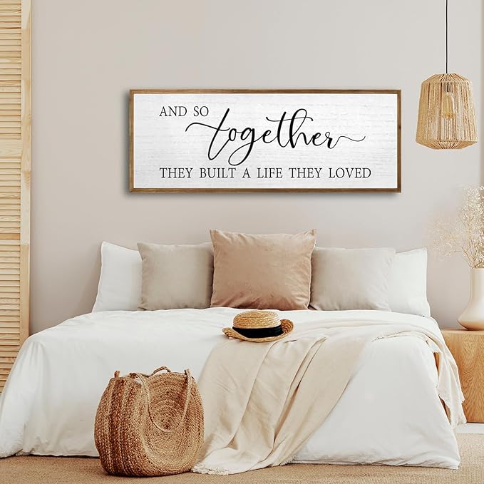And So Together They Built A Life They Loved Wall Decor 32”X12” Rustic Master Bedroom Large Wood Framed Sign Above Bed Modern Farmhouse Quotes Couple Wall Art Over Bed Hanging Decoration (Wood)