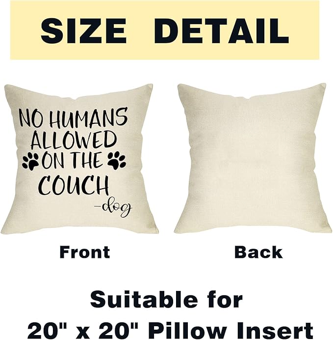 No Humans Allowed on The Couch Dog Paw Pattern Decorative Throw Pillow Cover, Dog Lover Gifts Funny Cushion Case Decor Sign, Farmhouse Home Pillowcase Decorations for Sofa Couch 20 x 20