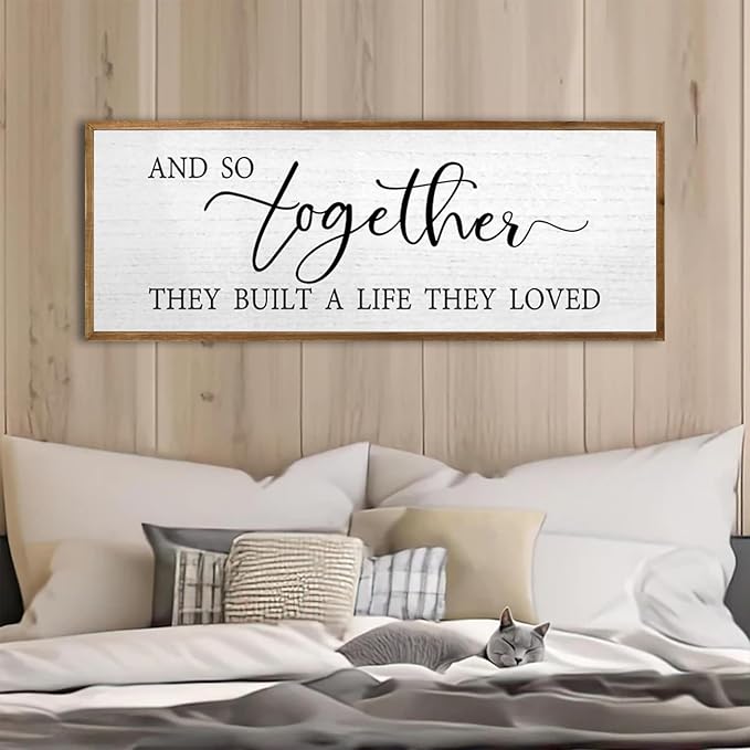 And So Together They Built A Life They Loved Wall Decor 32”X12” Rustic Master Bedroom Large Wood Framed Sign Above Bed Modern Farmhouse Quotes Couple Wall Art Over Bed Hanging Decoration (Wood)