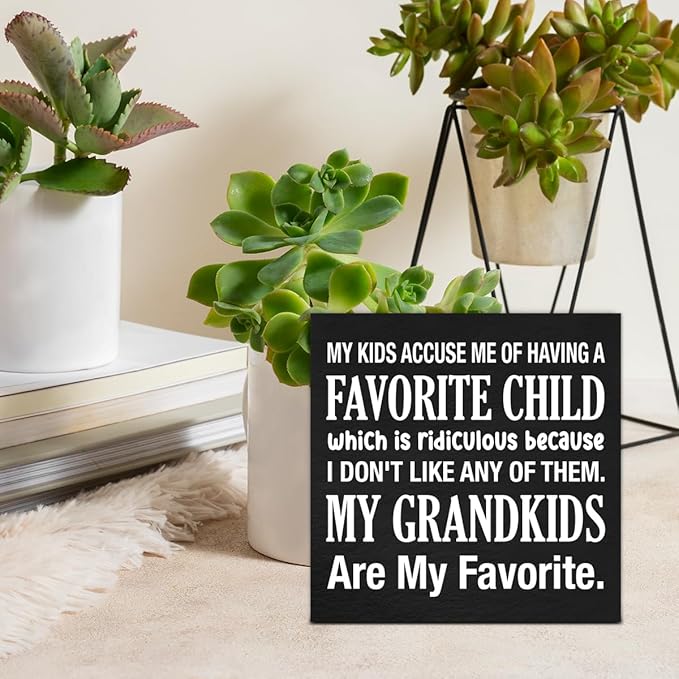 My Kids Accuse Me of Having a Favorite Child Wooden Sign Grandparents Day Decorations, Grandparents Gift Ideas Wood Block Plaque Box Sign for Home Desk Shelf Table Decorations 5 X 5 Inch - Black