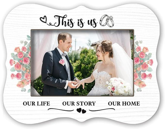 2025 Engagement Photo Frames（4X6"Photo） - This is us, our life, our story, our home - Couple Frames, Wedding Gifts For Newlyweds, Newly Married Bedroom Desktop Decoration Accessories - A02