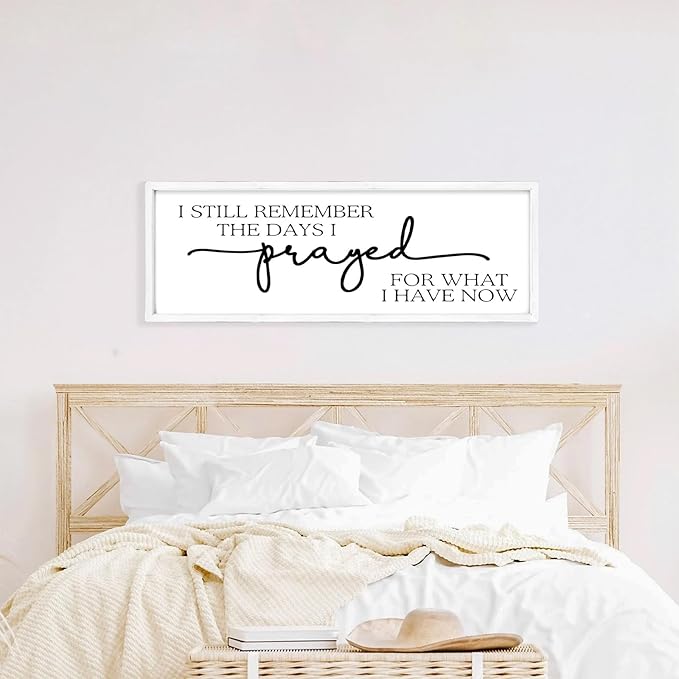 MODE HOME Large Wall Art - "I Still Remember The Days I Prayed for What I Have Now" - Inspiring Farmhouse Wall Decor for Bedroom, Above Bed Wall Decor, Living Room, or Dining Room Display, Rustic Bedroom Wall Art for Home Decor