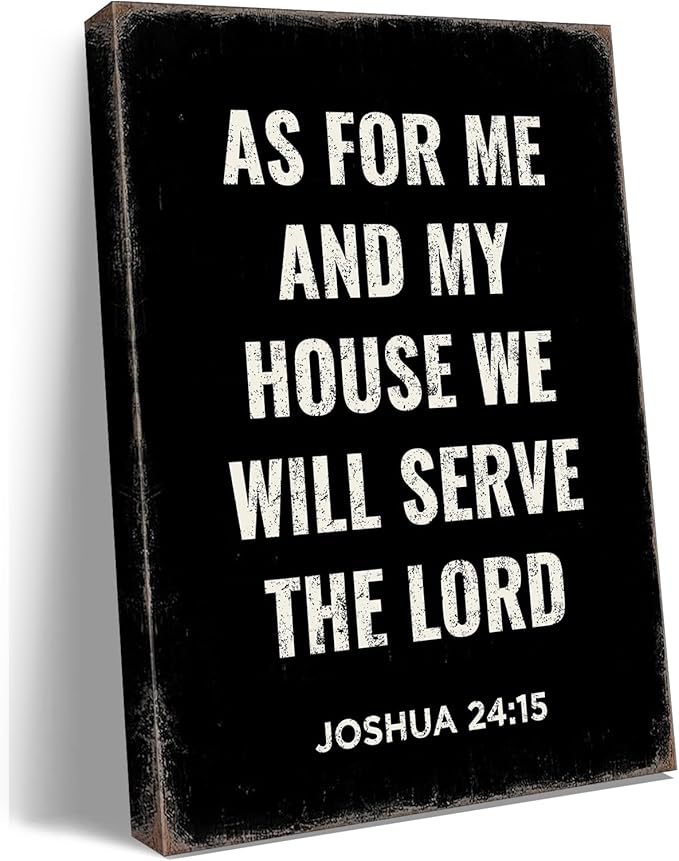 Bible Verse Scripture Wall art Joshua 24:15, As for Me and My House We Will Serve The Lord, with God All Things Are Possible, God Is Within Her She Will Not Fall, Christian Wall Decor for Prayer, Room living room, bedroom. A-404