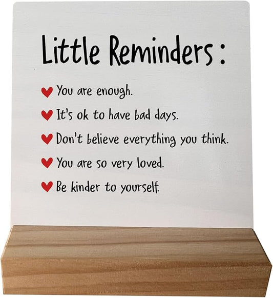 Little Reminders You are Enough Desk Plaque Sign with Stand,Dorm Signs for College Girls, Inspirational Signs Decor for Office Dorm Desk,Back to School Gifts for College Students (White 2)