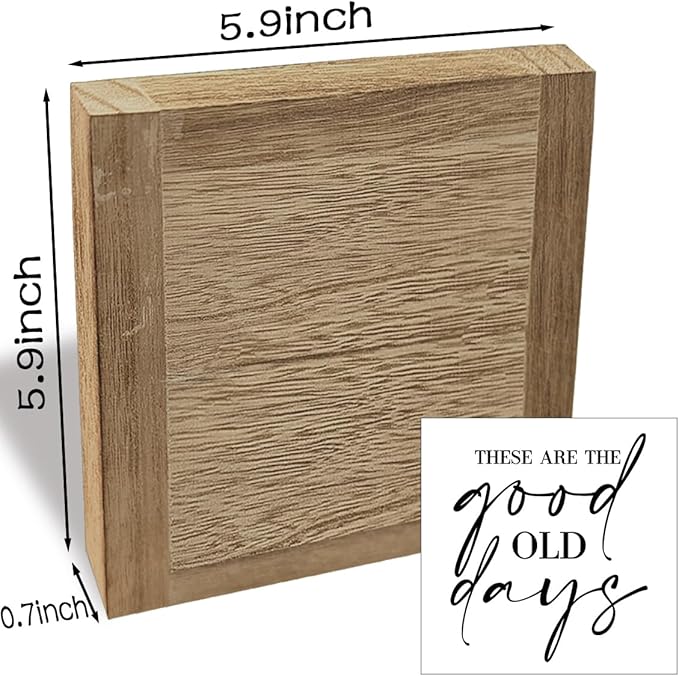 Farmhouse Wooden Box Sign, Rustic Wood Decoration for Home Bedroom Living Room, Tabletop Decors, Block Sign Decor - These are the Good Old Days, Gift for Friends or Colleagues 5.9x5.9x0.7inch