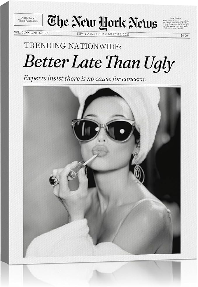 Audrey Hepburn Canvas Wall Art 8x10,Waterproof Better Late Than Ugly Canvas Wall Decor,Newspaper Black and White Wall Art for Living Room,Vintage Gifts Wall Prints for Girly Dorm Room Apartment