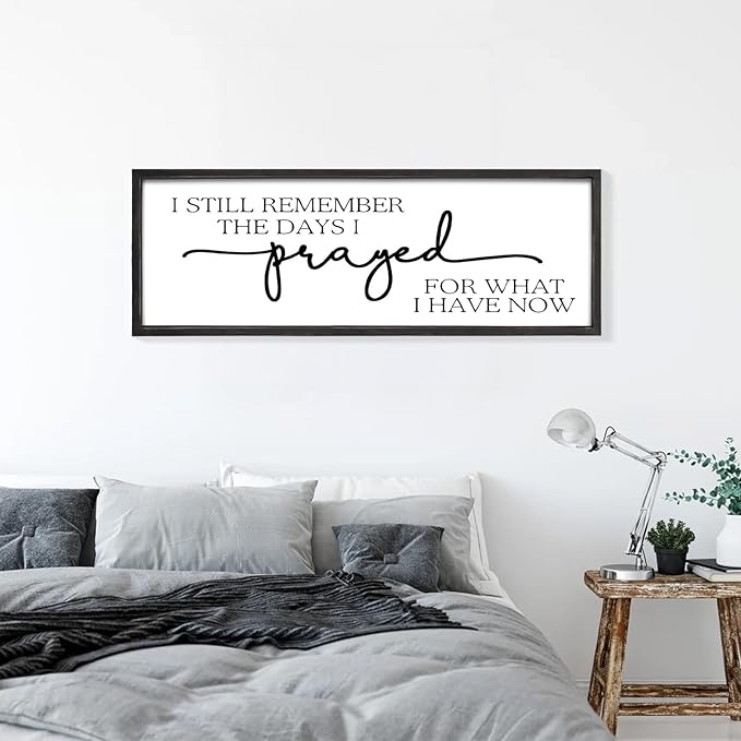 MODE HOME Large Wall Art - "I Still Remember The Days I Prayed for What I Have Now" - Inspiring Farmhouse Wall Decor for Bedroom, Above Bed Wall Decor, Living Room, or Dining Room Display, Rustic Bedroom Wall Art for Home Decor 42x15 inch
