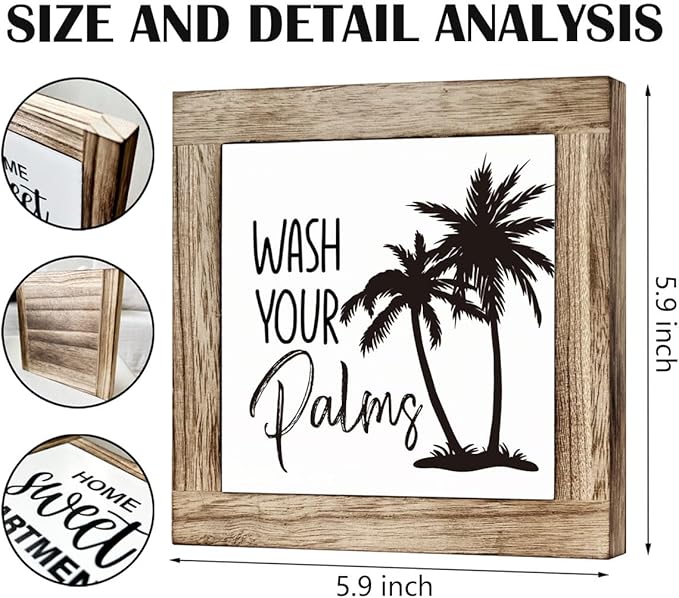 Wooden Box Sign for Bathroom Decor - Farmhouse Tabletop Washroom Decor, Tropical and Coastal Style - B6-68 Wash Your Palms Sign