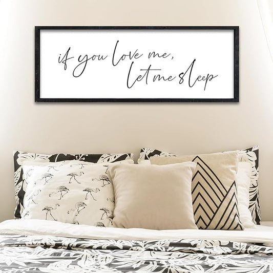 Surfapans If You Love Me Let Me Sleep Wall Art Decor 32"×12" Master Bedroom Above Bed Sign Wood Framed Over Bed Love Quotes Couples Large Wall Hanging Art (Black)