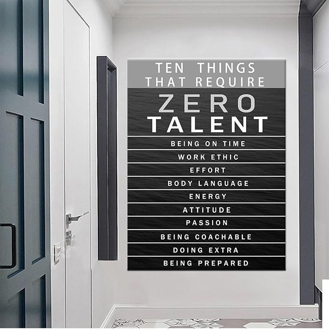 Office Wall Art Motivational Inspirational Posters Prints on Canvas Ten Things That Require Zero Talent Inspiring Quotes Picture Print for Living Room Home Decor Framed Ready to Hang [30''W x 40''H]