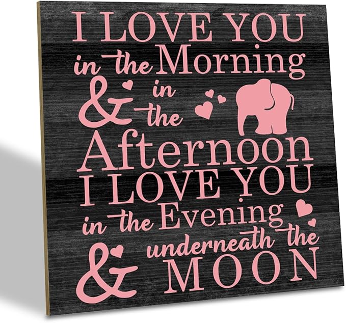 Love Sign, Wood Plaque Table Art Sign 6.2 * 6.2inch, Elephant Wood Sign for Nursery, Decoration for Baby Girls Room, Daughter's Room Decor, I Love You in the Morning Afternoon Evening & Moon C