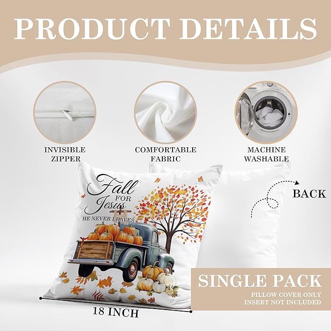 Christian Fall for Jesus He Never Leaves Pillow Covers 18x18, Farmhouse Autumn Decor, Fall Autumn Maple Leaf Pumpkin Pickup Truck Decorative Throw Pillow Covers for Home Bedroom Living Room