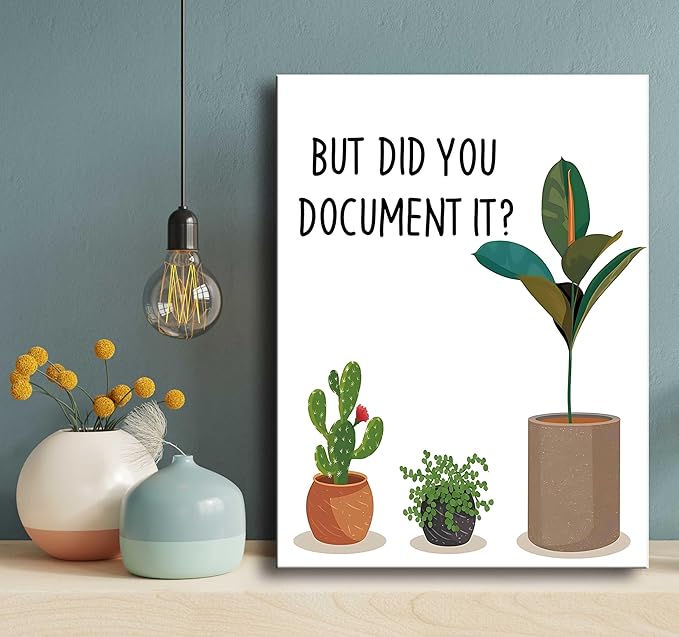 Ploceiny Funny wall decor But Did You Document It home decor Sign Decorative Home Office wall art Rustic Farmhouse Square Desk Decor for Shelf poster office desk accessories desk organizer A-379