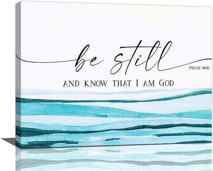 Large Christian Wall Art Be Still and Know That I Am God Pictures Wall Decor Bible Verse Psalm Canvas Painting Print Modern Home Decor Artworks Framed for Living Room Bathroom Master Bedroom 16"x12"