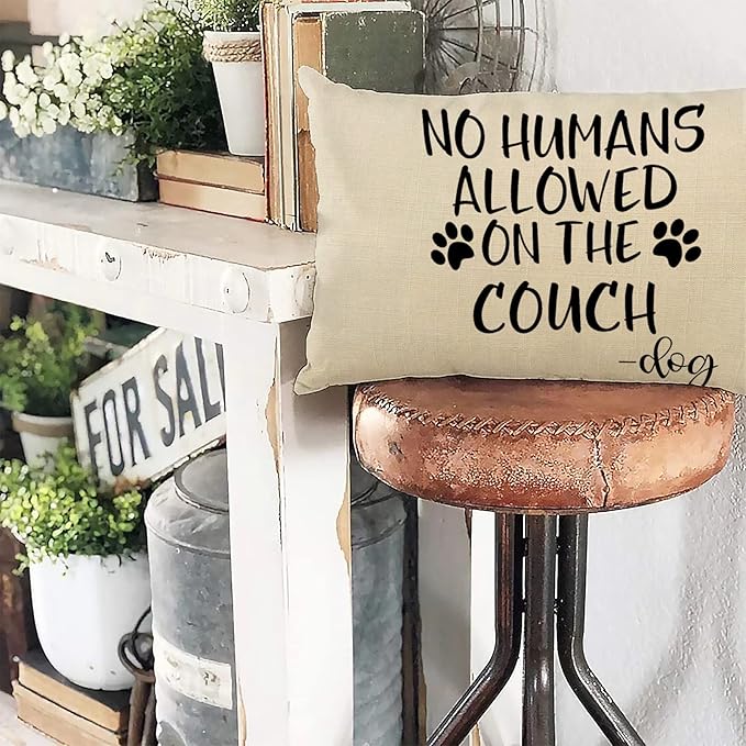 No Humans Allowed on The Couch Dog Paw Pattern Decorative Throw Pillow Cover, Dog Lover Gifts Funny Cushion Case Decor Sign, Farmhouse Home Pillowcase Decorations for Sofa Couch 12 x 20