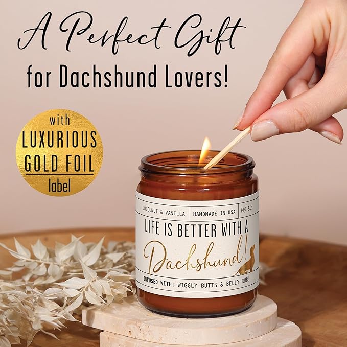 Dachshund Gifts for Women - 'Life is Better with a Dachshund' Candle, w/Vanilla, Coconut & Citrus - infused w/Essential Oils I Weiner Dog Gifts for Women I Dachshund Decor I 50Hr Burn, USA Made