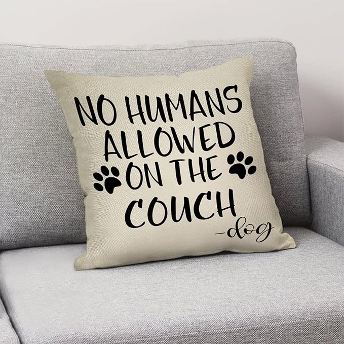 No Humans Allowed on The Couch Dog Paw Pattern Decorative Throw Pillow Cover, Dog Lover Gifts Funny Cushion Case Decor Sign, Farmhouse Home Pillowcase Decorations for Sofa Couch 20 x 20