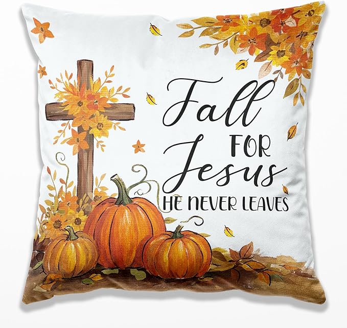 Christian Fall Pillow Covers 18x18, Farmhouse Autumn Decor, Fall for Jesus He Never Leaves Autumn Maple Leaf Pumpkin Decorative Throw Pillow Covers for Home Bedroom Living Room