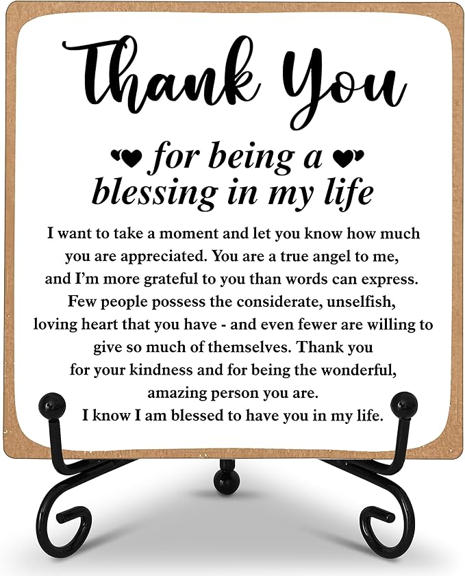 Thank You Gifts for Women Men Friends Mom, Thank You for Being A Blessing in My Life Wooden Plaque with Stand, Thanksgiving Day Gifts for Family Member Desk Decor - B75