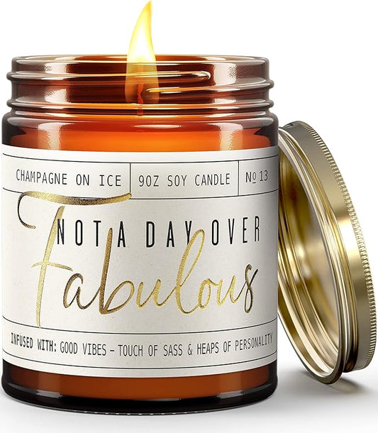 Birthday Gifts for Women Friendship -'Not a Day Over Fabulous' Soy Candle, w/Champagne on Ice I 40th 50th 60th 70th Happy Birthday Gifts for Mom, Grandma, Sister, Coworker, Aunt, Wife I Made in USA