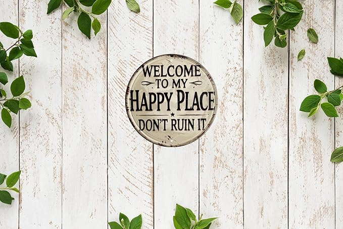 Welcome Sign for Front Door Round Metal Welcome to My Happy Place Plaque for Home Office Bedroom Kitchen Dining or Bar Decor 8x8 In