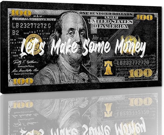 Inspirational Framed Office Canvas Art Paintings with Inspiring Sayings Let's Make Some Money Wall Decor for Walls 100 USD Money Canvas Art Easy to Hang-40 inch x20 inch